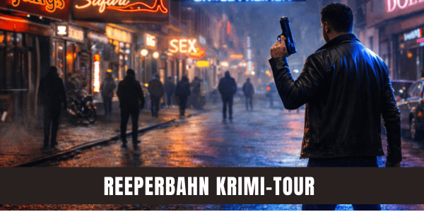 Krimi-Tour auf der Reeperbahn bei Nacht